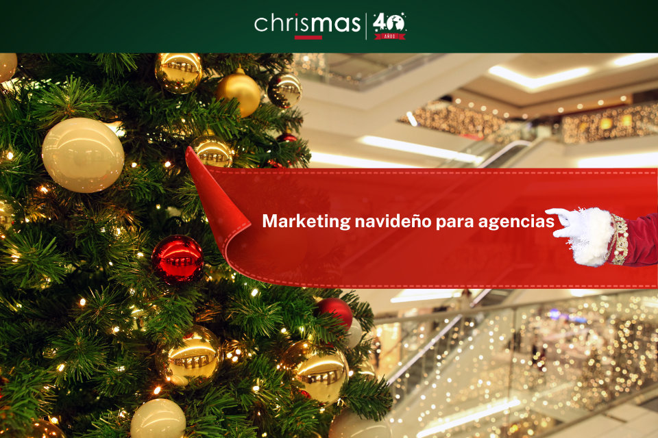 Marketing Navidad Agencias